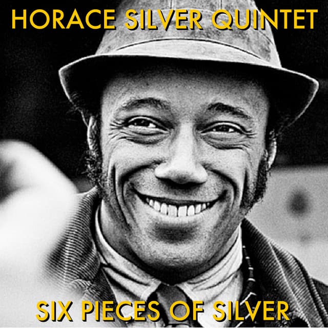 Six Pieces of Silver - Horace Silver Quintet