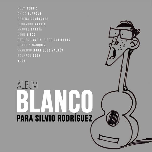 Album Blanco para Silvio Rodriguez - León Gieco