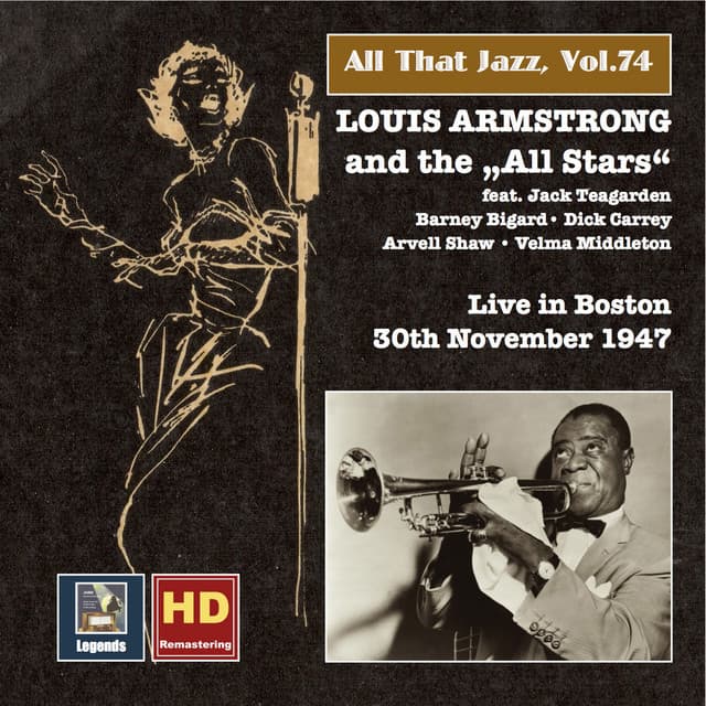 All That Jazz, Vol. 74: Louis Armstrong and the "All Stars" Live in Boston - Louis Armstrong
