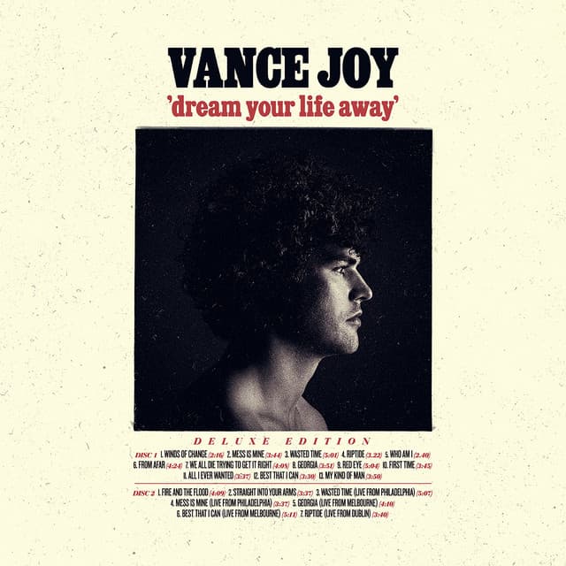 Dream Your Life Away - Vance Joy