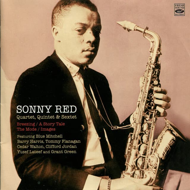 Breezing / A Story Tale / The Mode / Images - Sonny Red