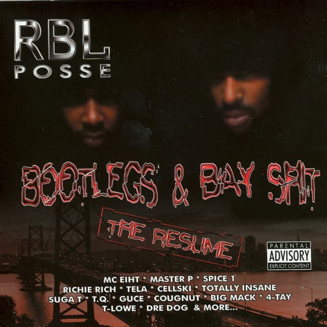 Bootlegs & Bay Shit - RBL Posse