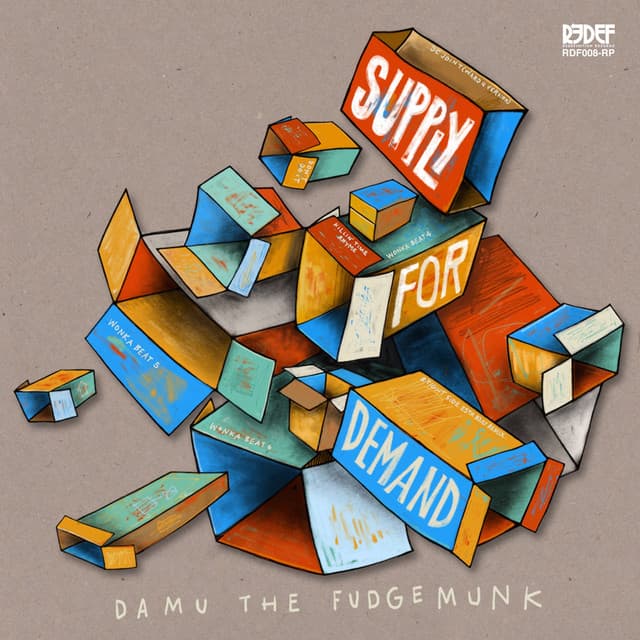 Supply For Demand - Damu The Fudgemunk