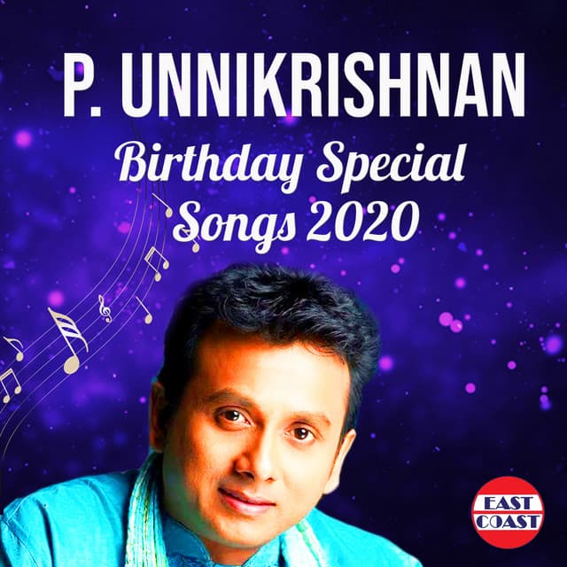 P. Unnikrishnan Birthday Special Songs 2020 - Unnikrishnan