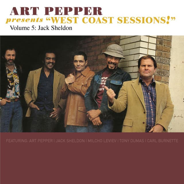 Art Pepper Presents "West Coast Sessions!" Volume 5: Jack Sheldon - Art Pepper