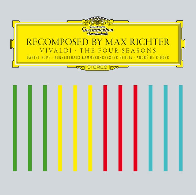 Recomposed By Max Richter: Vivaldi, The Four Seasons - Commentary - Max Richter