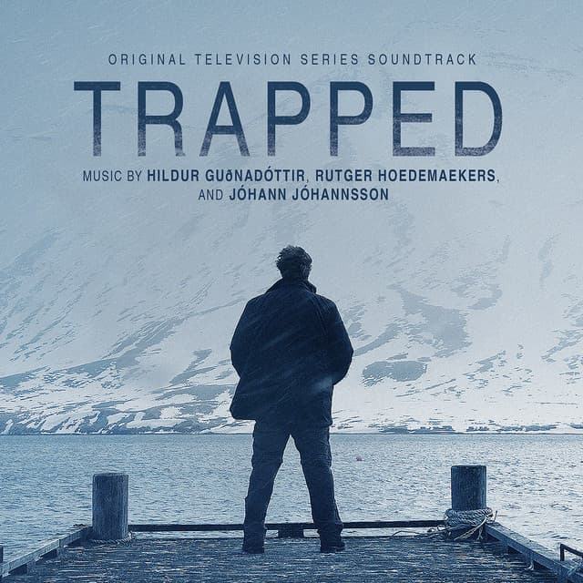 Trapped - Hildur Guðnadóttir
