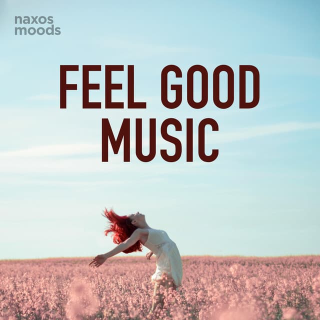 Feel Good Music - Felix Mendelssohn