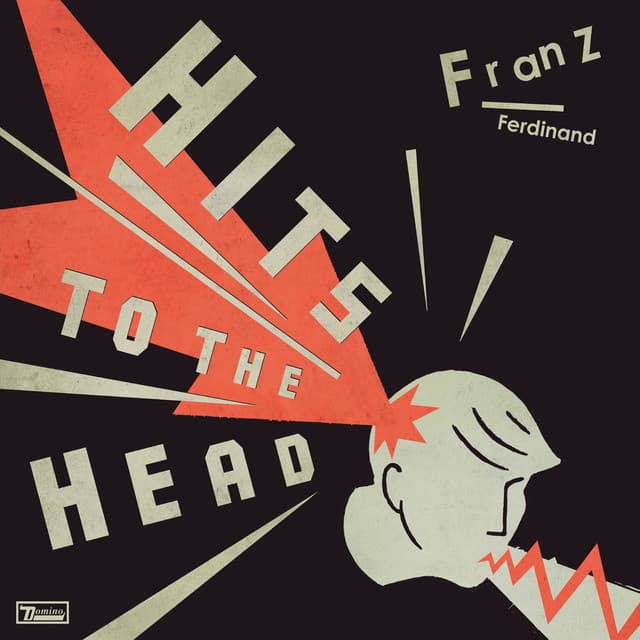 Hits To The Head - Franz Ferdinand