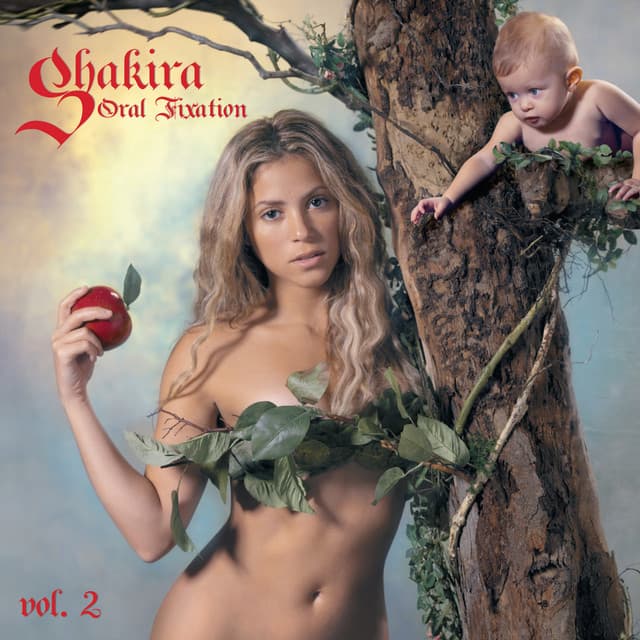 Oral Fixation, Vol. 2 - Shakira