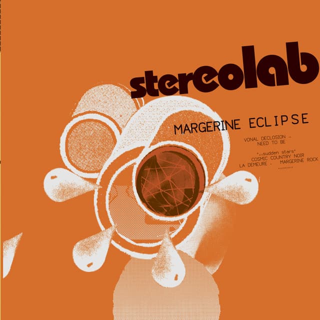 Margerine Eclipse - Stereolab