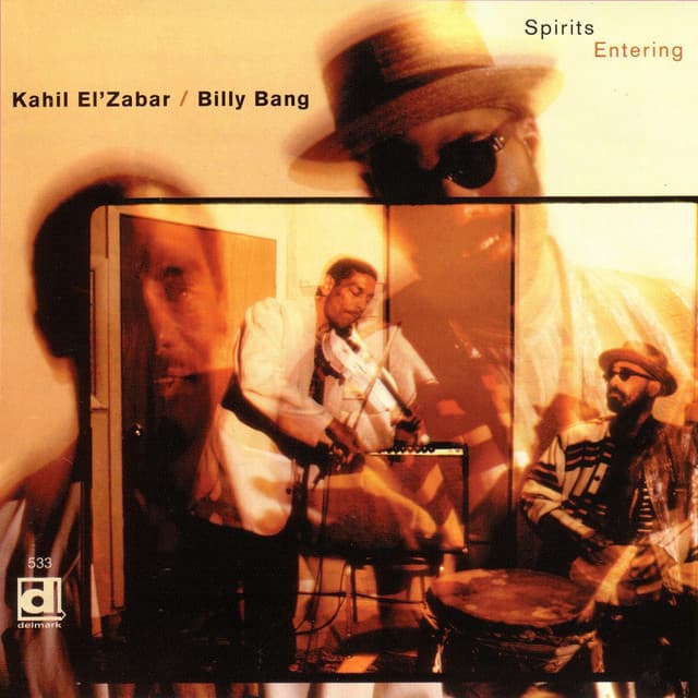 Spirits Entering - Kahil El'Zabar