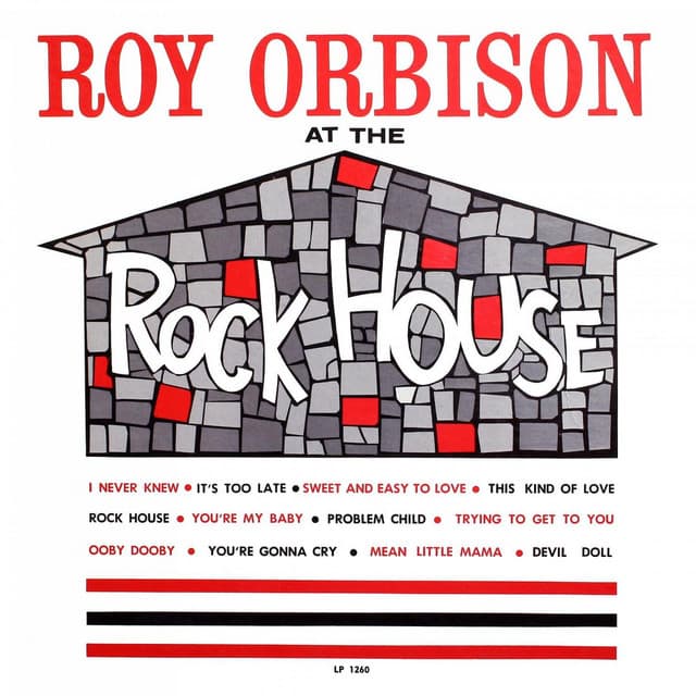 At the Rock House - Roy Orbison