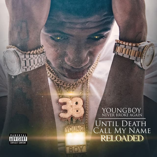 Until Death Call My Name - YoungBoy Never Broke Again