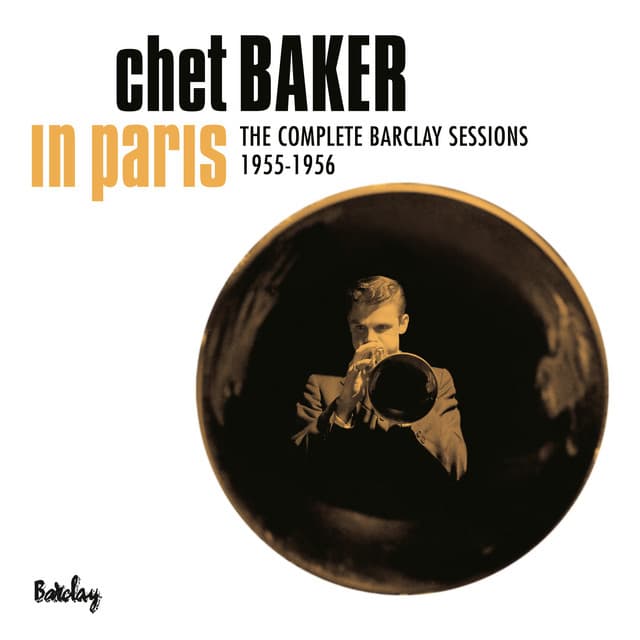 In Paris - The complete 1955-1956 Barclay sessions - Chet Baker