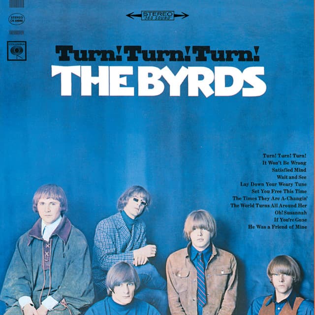 Turn! Turn! Turn! - The Byrds