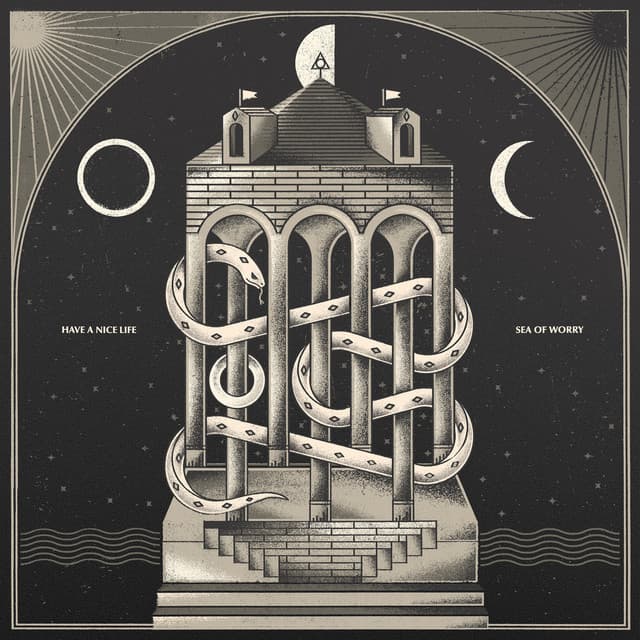 Sea of Worry - Have A Nice Life