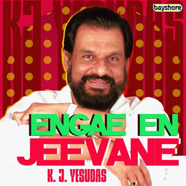 K. J. Yesudas - Engae En Jeevane - K. J. Yesudas