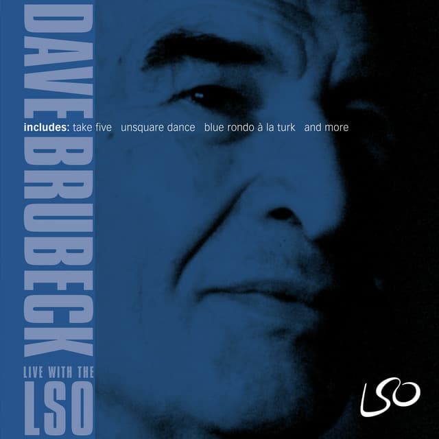 Dave Brubeck: Live with the LSO - London Symphony Orchestra
