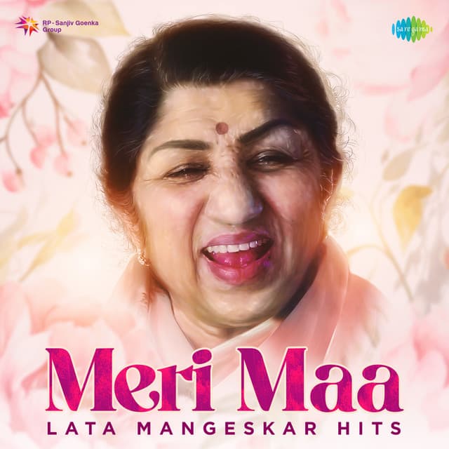 Meri Maa - Lata Mangeshkar Hits - Lata Mangeshkar