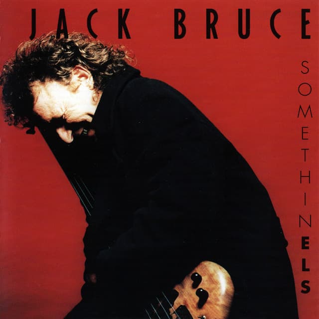 Somethinels - Jack Bruce