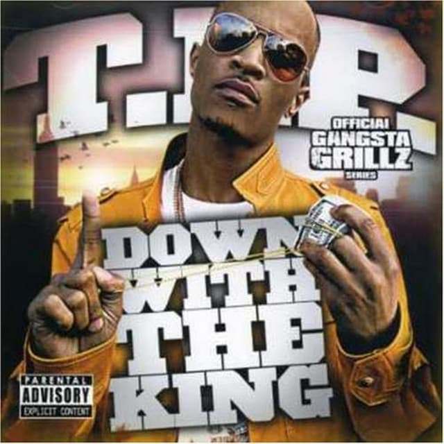 Down With The King: Gangsta Grillz - T.I.