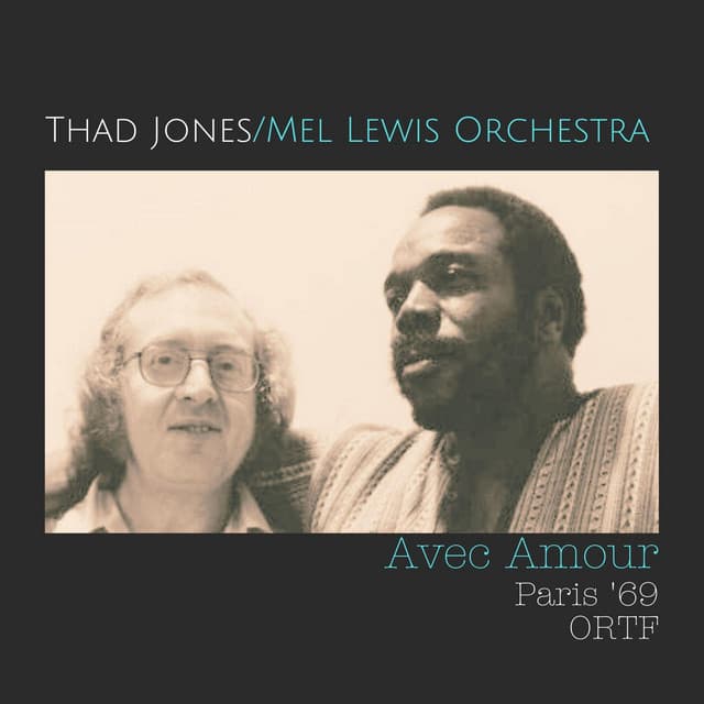 Avec Amour - Thad Jones