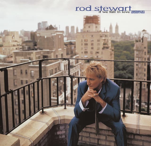 If We Fall in Love Tonight - Rod Stewart