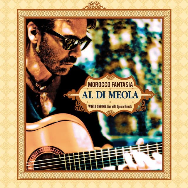 Morocco Fantasia - Al Di Meola