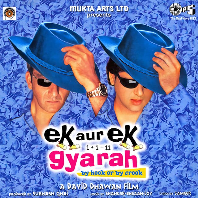 Ek Aur Ek Gyarah - Shankar-Ehsaan-Loy