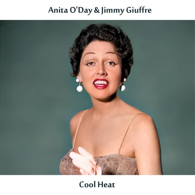 Cool Heat - Anita O'Day