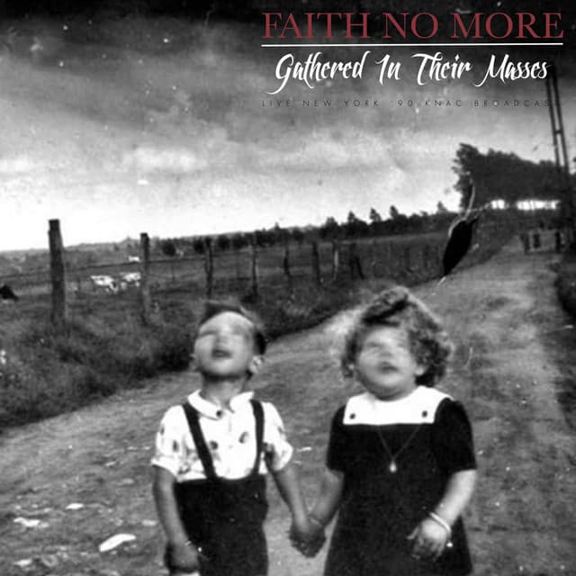 Gathered In Their Masses - Faith No More