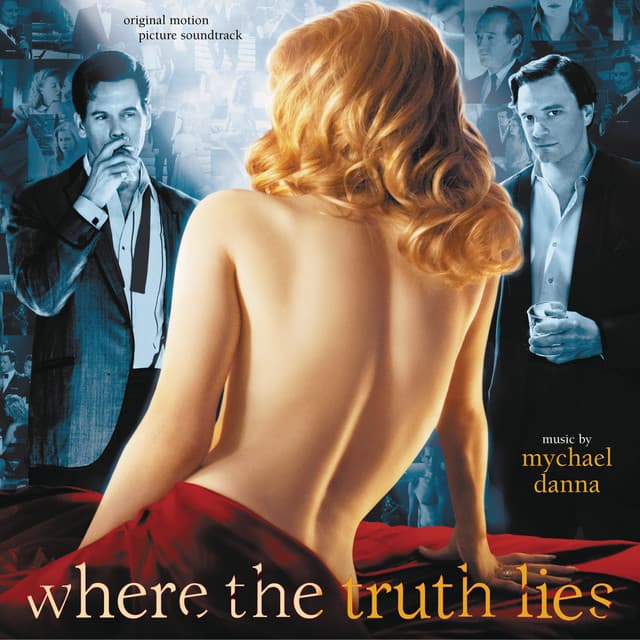 Where The Truth Lies - Mychael Danna