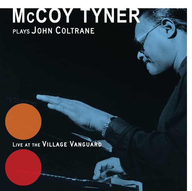 Plays John Coltrane: Live At The Village Vanguard - McCoy Tyner