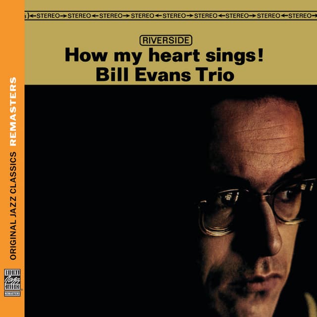 How My Heart Sings! - Bill Evans Trio