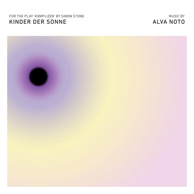 Kinder der Sonne - alva noto