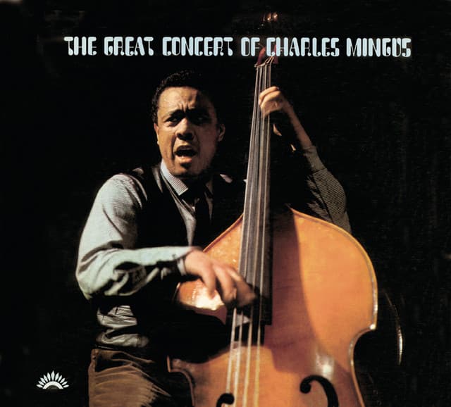 The Great Concert of Charles Mingus - Charles Mingus