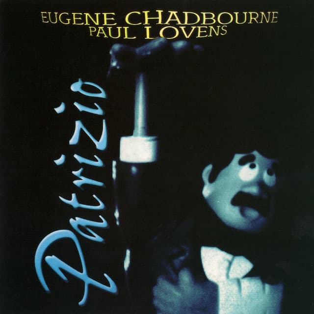 Patrizio - Eugene Chadbourne