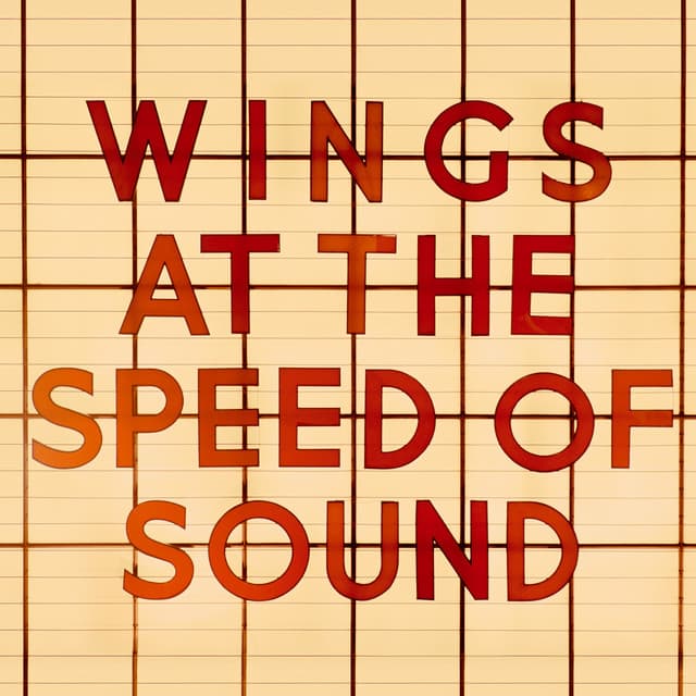 Wings At The Speed Of Sound - Wings