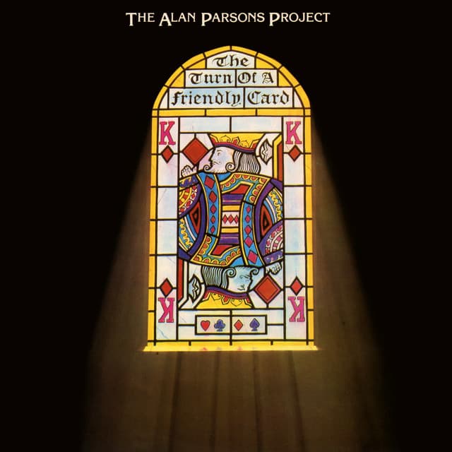 The Turn Of A Friendly Card - The Alan Parsons Project
