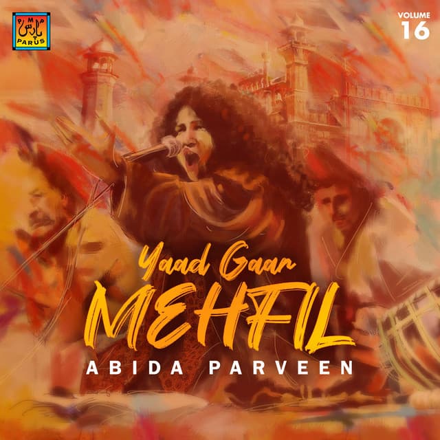 Yaad Gaar Mehfil - Abida Parveen