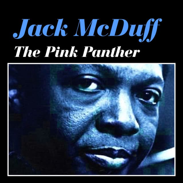 The Pink Panther - Jack McDuff