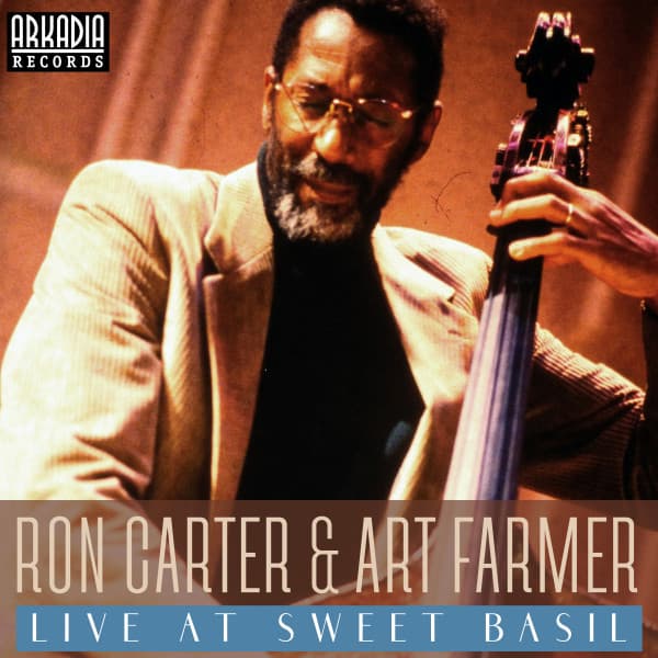 Ron Carter & Art Farmer: Live At Sweet Basil - Ron Carter