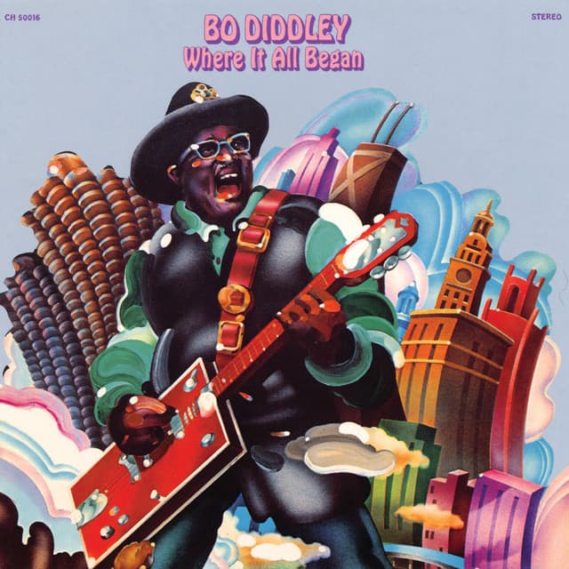 Where It All Began - Bo Diddley