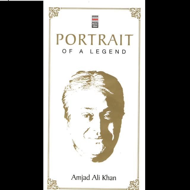 Portrait Of A Legend Vol. 3 - Amjad Ali Khan