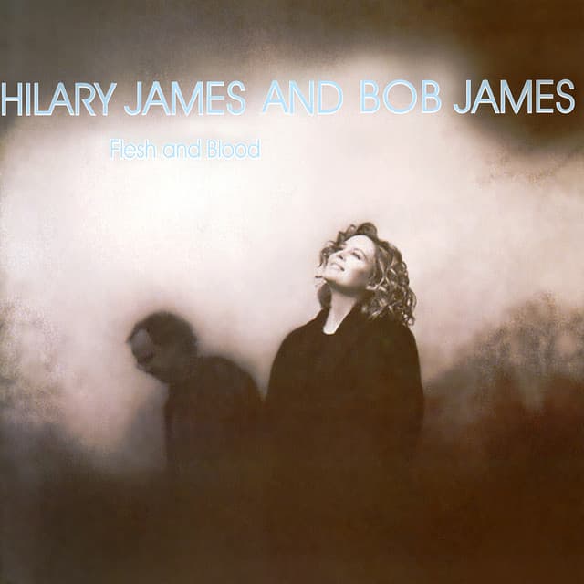 Flesh And Blood - Bob James