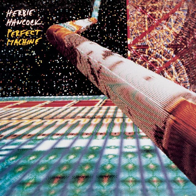 Perfect Machine - Herbie Hancock