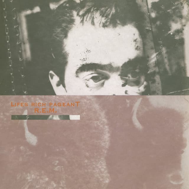 Lifes Rich Pageant - R.E.M.