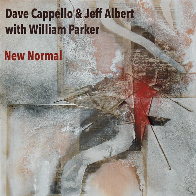 New Normal - Dave Cappello