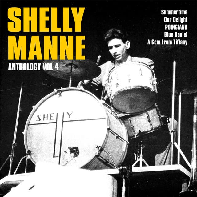 Anthology, Vol. 4 - Shelly Manne